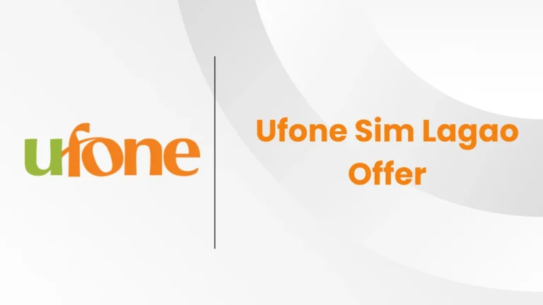 Ufone SIM Lagao Offer