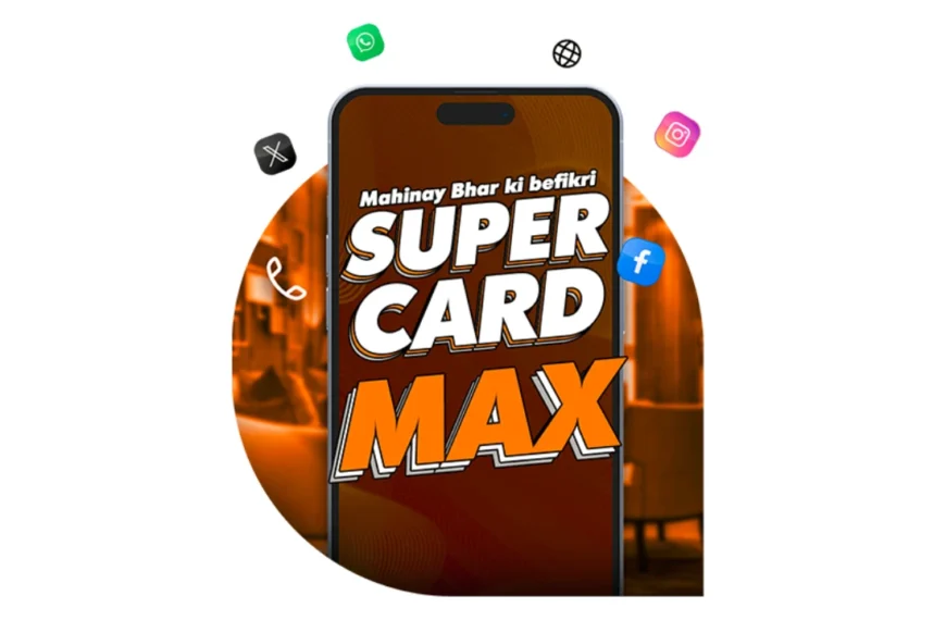 Ufone Super Card Max